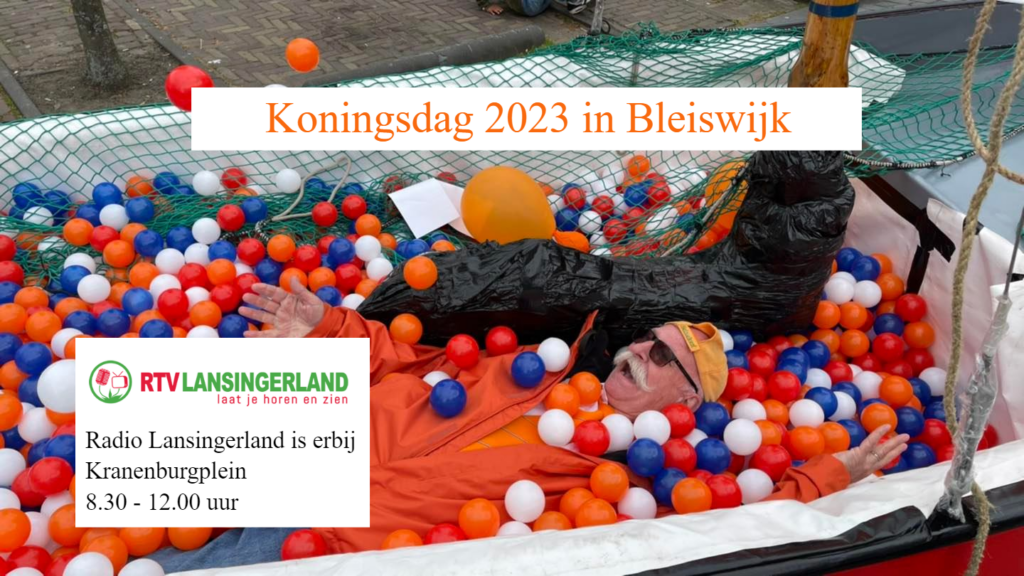 Koningsdag Bleiswijk – Wij zijn erbij