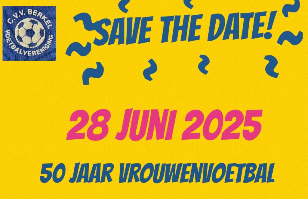Feest! 50 jaar vrouwenvoetbal CVV Berkel